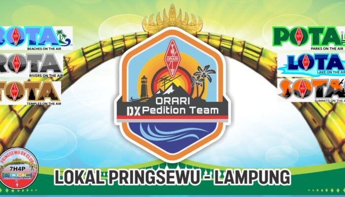 ORARI DXpedition Lokal Pringsewu Adakan POTA di Tangkit Serdang